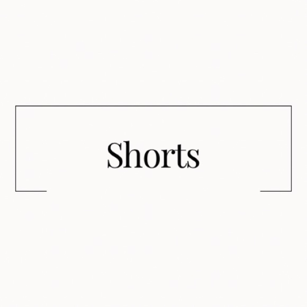 Shorts